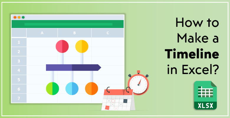 Creating A Timeline using Excel