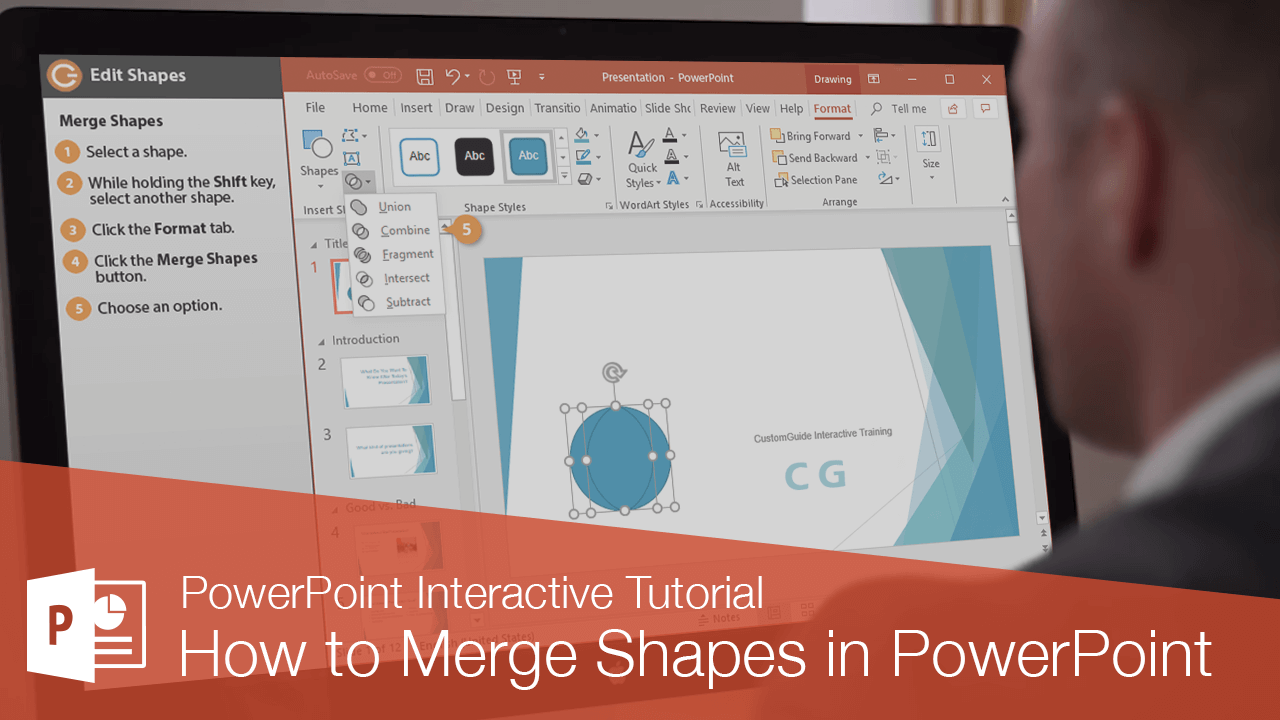 Power Point Presentation – How to use “Merge shape feature”.