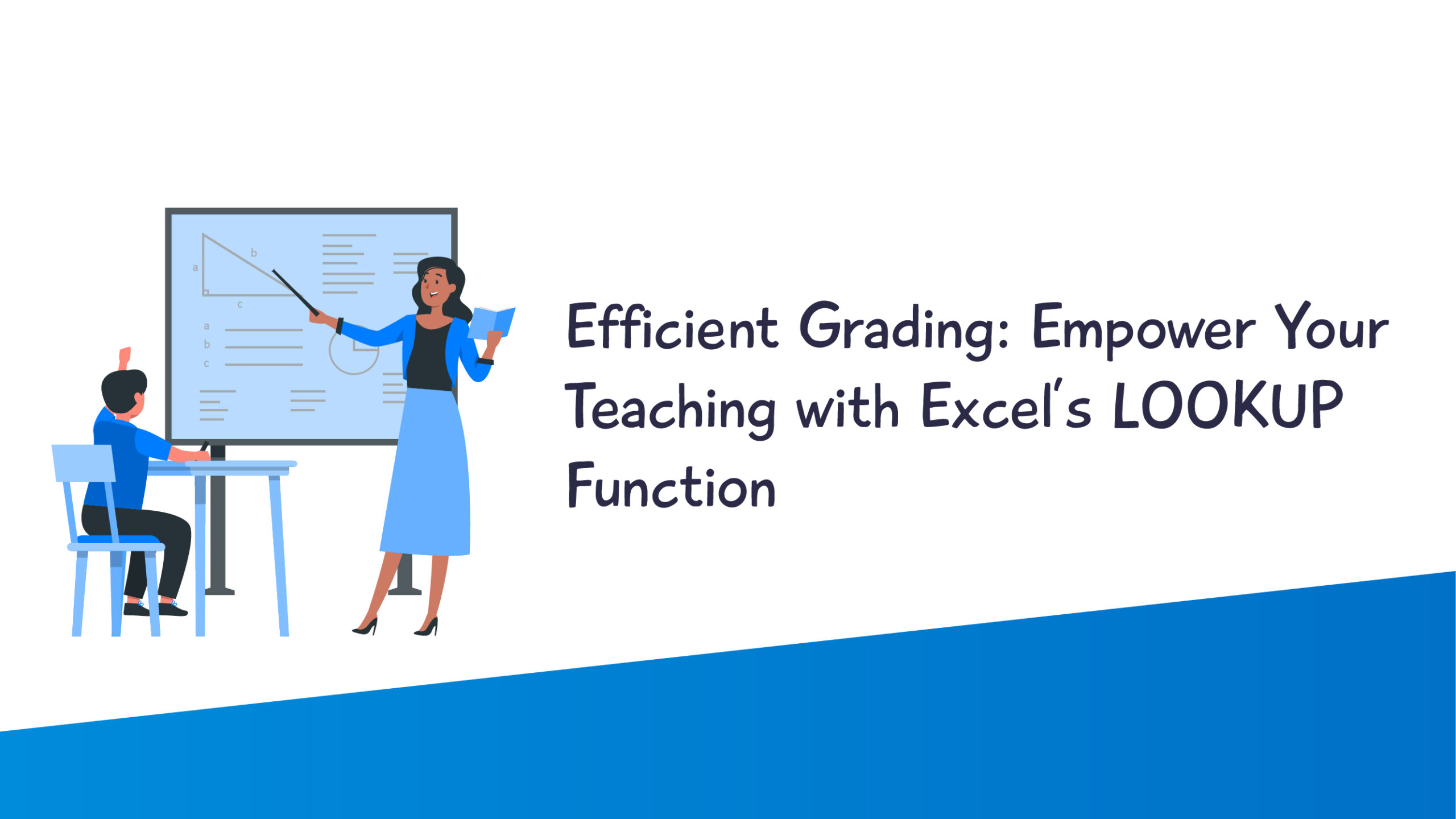 Efficient Grading: Empower Your Teaching with Excel’s LOOKUP Function